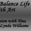 Work, Family and Writing: How to Balance Life and Art Balance Life and Art